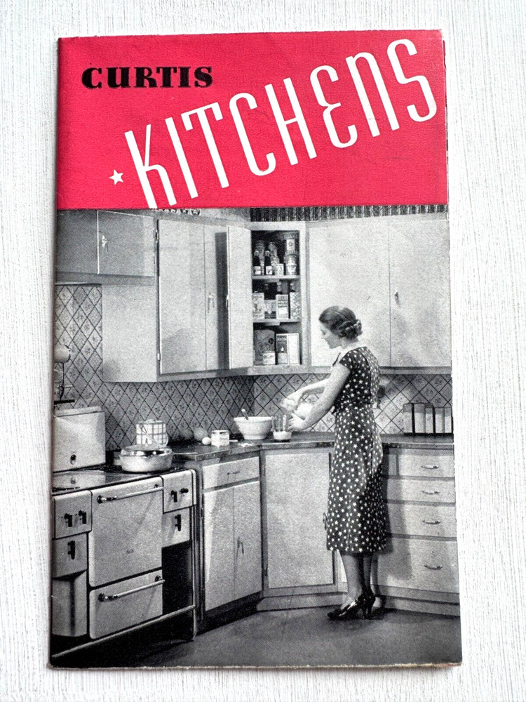 1937 Curtis Kitchen Cabinet Brochure- Lots of Pics of 1930’s Kitchen