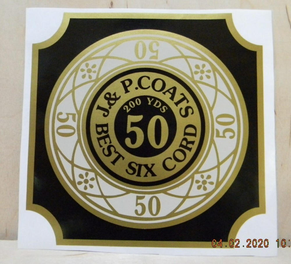 J & P COATS SPOOL CABINET LABEL 6 3/4 inches wide 7 inches tall / FREE SHIPPING